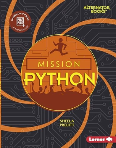Mission Python by Sheela Preuitt, 9781541555938