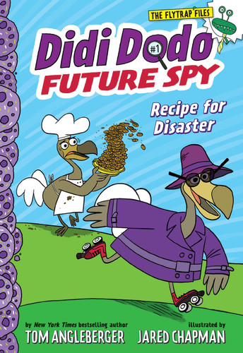 Didi Dodo, Future Spy: Recipe for Disaster (Didi Dodo, Future Spy #1) - 9781419737060 by Tom Angleberger, Jared Chapman, 9781419737060
