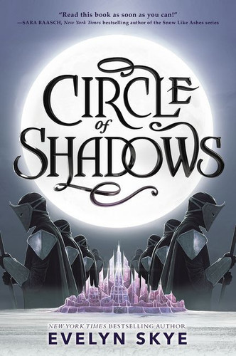 Circle of Shadows - 9780062643735 by Evelyn Skye