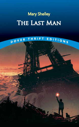 The Last Man - 9780486836119 by Mary Shelley, 9780486836119