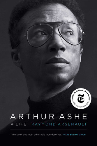 Arthur Ashe (A Life) - 9781439189054 by Raymond Arsenault, 9781439189054