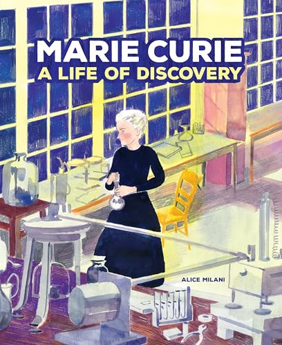 Marie Curie (A Life of Discovery) - 9781541528178 by Alice Milani, Alice Milani, 9781541528178