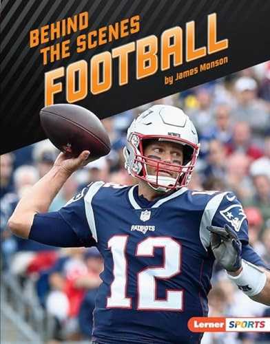 Behind the Scenes Football - 9781541556058 by James Monson