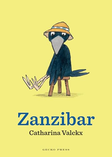 Zanzibar by Catharina Valckx, Catharina Valckx, 9781776572557