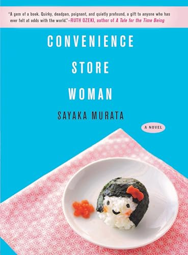 Convenience Store Woman (A Novel) - 9780802129628 by Sayaka Murata, Ginny Tapley Takemori, 9780802129628