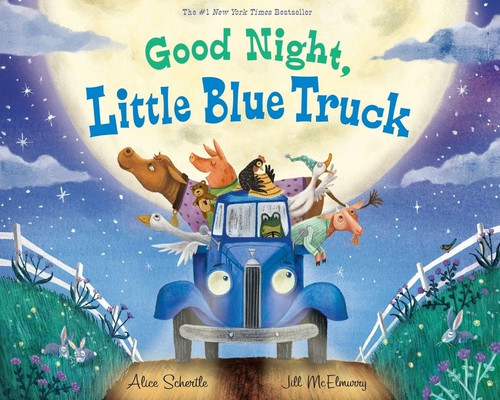 Good Night, Little Blue Truck by Alice Schertle, Jill McElmurry, 9781328852137