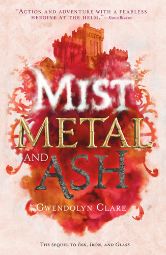 Mist, Metal, and Ash - 9781250233387 by Gwendolyn Clare, 9781250233387
