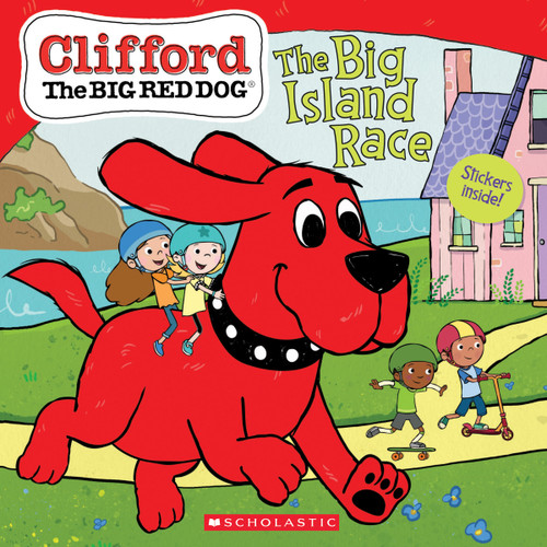 The Big Island Race (Clifford the Big Red Dog Storybook) by Meredith Rusu, Norman Bridwell, Jennifer Oxley, 9781338541946