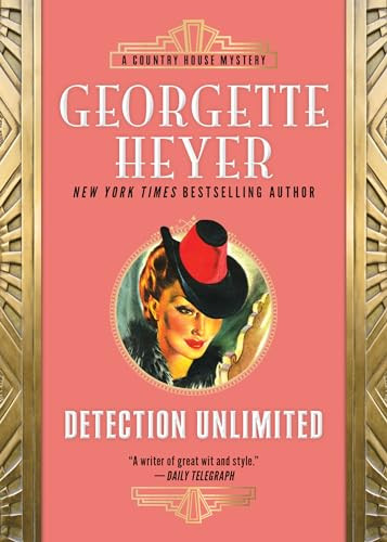 Detection Unlimited - 9781492677185 by Georgette Heyer, 9781492677185