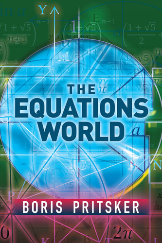 The Equations World by Boris Pritsker, 9780486832807