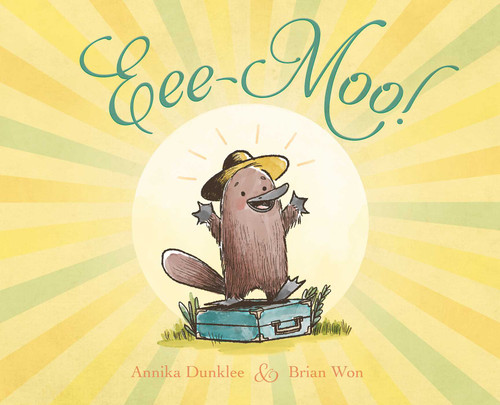 Eee-Moo! by Annika Dunklee, Brian Won, 9781534401747