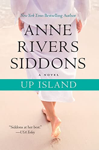Up Island by Anne Rivers Siddons, 9780061715716