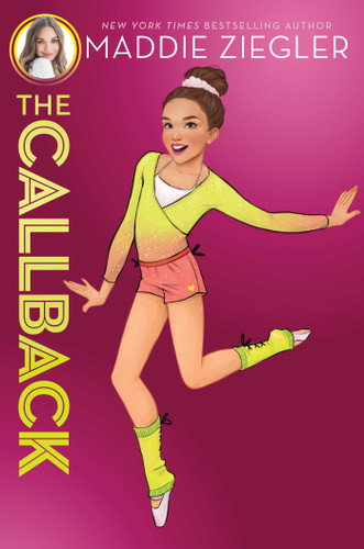 The Callback - 9781481486408 by Maddie Ziegler, 9781481486408