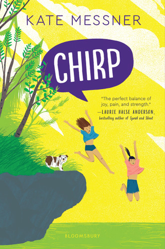 Chirp by Kate Messner, 9781547602810