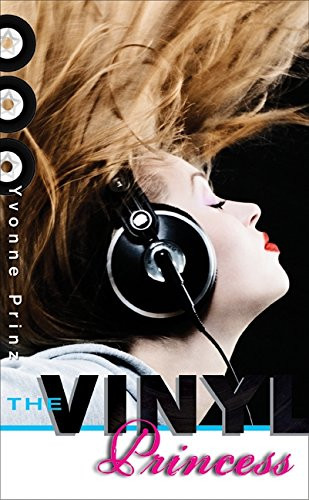 The Vinyl Princess by Yvonne Prinz, 9780061715839