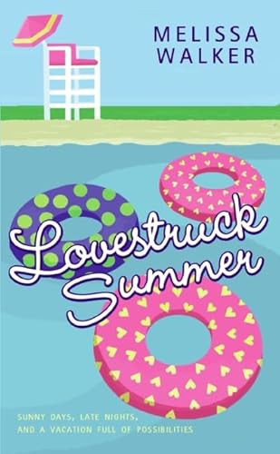 Lovestruck Summer by Melissa Walker, 9780061715860