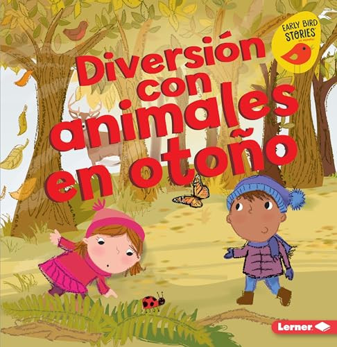 Diversión con animales en otoño (Fall Animal Fun) (Spanish Edition) by Martha E. H. Rustad, Amanda Enright, 9781541545359 Diversión con animales en otoño (Fall Animal Fun) (Spanish Edition) by Martha E. H. Rustad, Amanda Enright, 9781541545359
