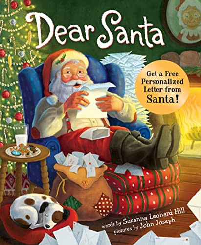 Dear Santa (For Everyone Who Believes in the Magic of Christmas) by Sourcebooks, Susanna Leonard Hill, John Joseph, 9781492694748