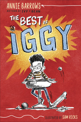 The Best of Iggy by Annie Barrows, Sam Ricks, 9781984813305