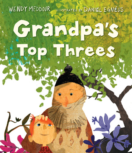 Grandpa's Top Threes by Wendy Meddour, Daniel Egneus, 9781536211252
