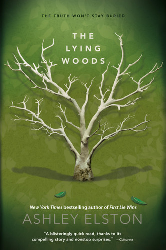 The Lying Woods - 9781368015912 by Ashley Elston, 9781368015912