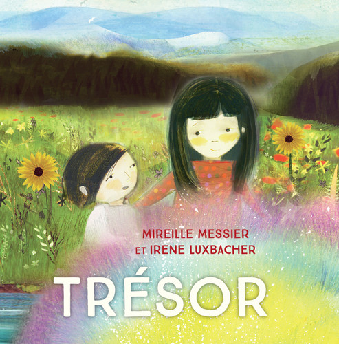 Trésor (French Edition) by Mireille Messier, Irene Luxbacher, 9781459823273