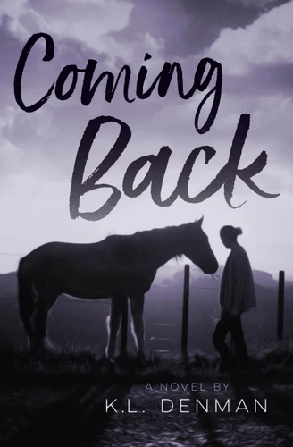 Coming Back - 9781459822665 by K.L. Denman, 9781459822665
