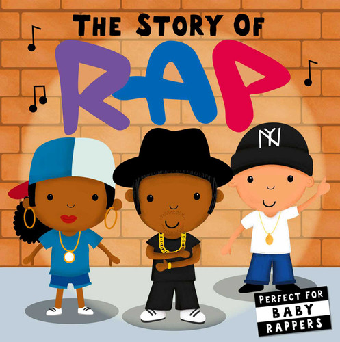 The Story of Rap by Editors of Caterpillar Books, Lindsey Sagar, 9781684125081 The Story of Rap by Editors of Caterpillar Books, Lindsey Sagar, 9781684125081