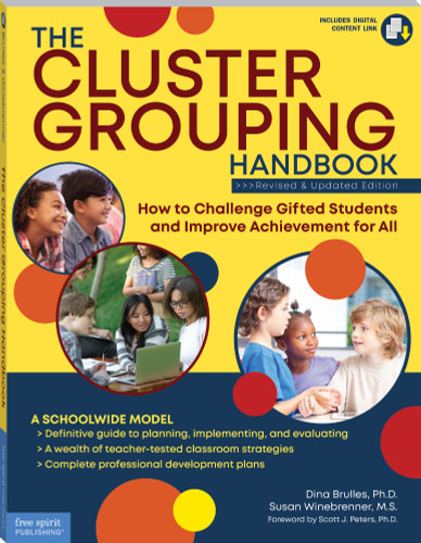 The Cluster Grouping Handbook (How to Challenge Gifted Students and Improve Achievement for All) - 9781631983566 by Dina Brulles, Susan Winebrenner, 9781631983566