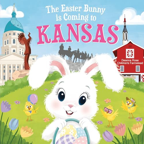 The Easter Bunny Is Coming to Kansas by Eric James, Mari Lobo, 9781728201399