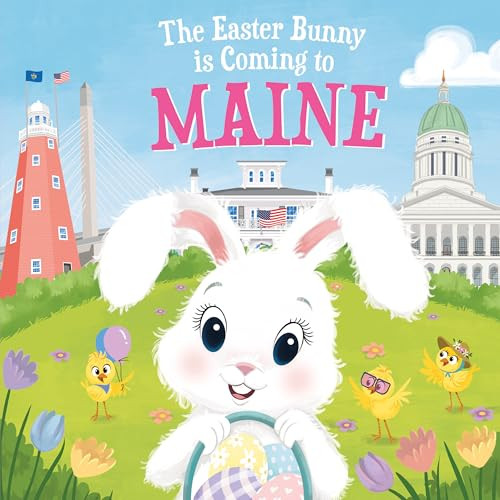 The Easter Bunny Is Coming to Maine by Eric James, Mari Lobo, 9781728201436