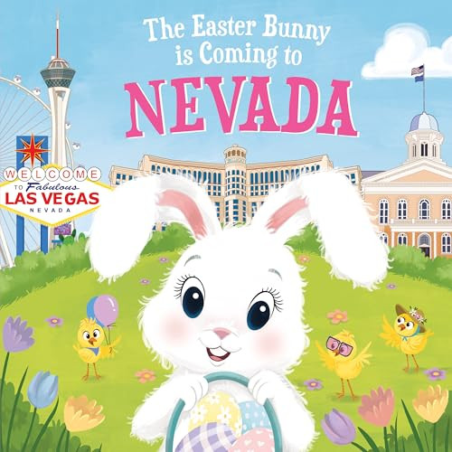 The Easter Bunny Is Coming to Nevada by Eric James, Mari Lobo, 9781728201542