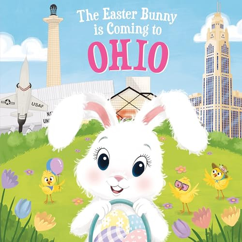 The Easter Bunny Is Coming to Ohio by Eric James, Mari Lobo, 9781728201641
