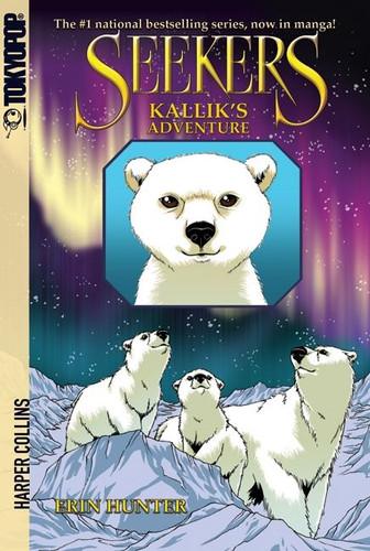 Seekers: Kallik's Adventure by Erin Hunter, Bettina M. Kurkoski, 9780061723834
