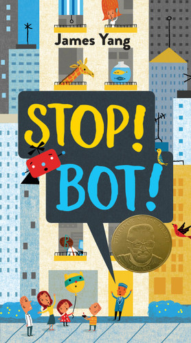 Stop! Bot! by James Yang, James Yang, 9780425288818