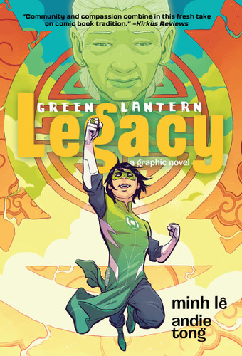 Green Lantern: Legacy by Minh Le, Andie Tong, 9781401283551