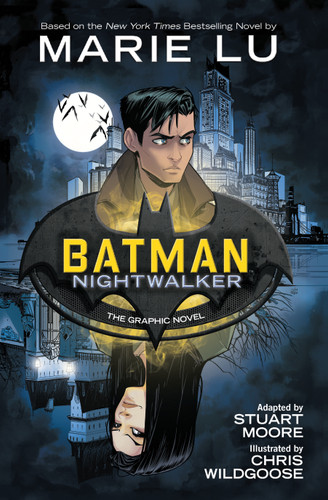 Batman: Nightwalker (The Graphic Novel) by Marie Lu, Stuart Moore, Chris Wildgoose, 9781401280048
