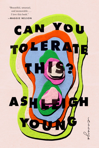 Can You Tolerate This? (Essays) - 9780525534044 by Ashleigh Young, 9780525534044