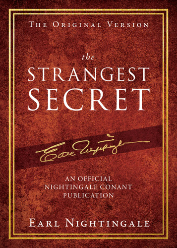 The Strangest Secret by Earl Nightingale, 9781640951068
