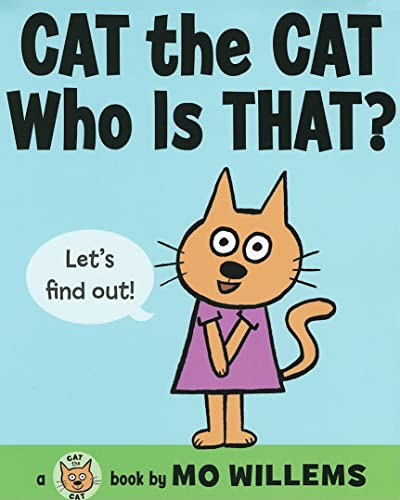 Cat the Cat, Who Is That? by Mo Willems, Mo Willems, 9780061728402