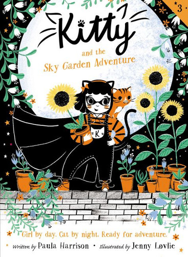 Kitty and the Sky Garden Adventure by Paula Harrison, Jenny Lovlie, 9780062935489