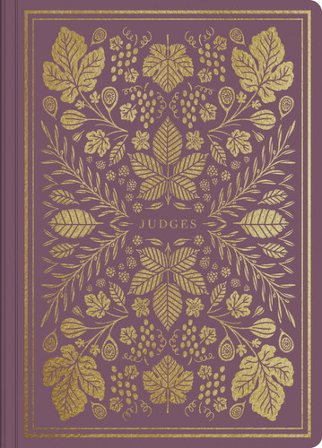 ESV Illuminated Scripture Journal (Judges (Paperback)) by , 9781433569272
