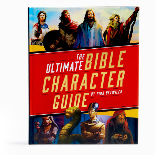 The Ultimate Bible Character Guide by Gina Detwiler, 9781535901284