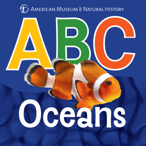 ABC Oceans by American Museum of Natural History, 9781454911951