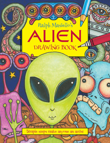 Ralph Masiello's Alien Drawing Book by Ralph Masiello, Ralph Masiello, 9781570917707