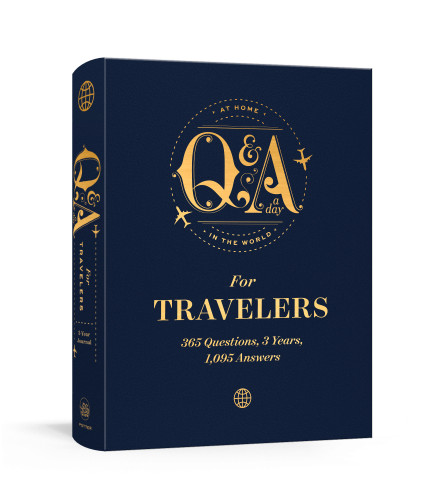 Q&A a Day for Travelers (365 Questions, 3 Years, 1,095 Answers) by Anna Frenkel, 9781984826916