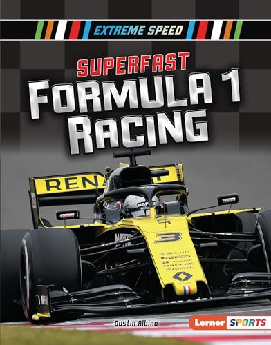 Superfast Formula 1 Racing by Dustin Albino, 9781541577220