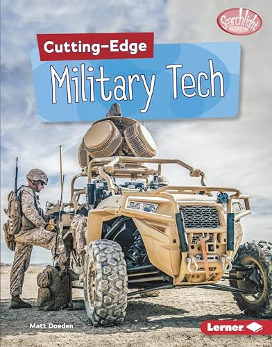 Cutting-Edge Military Tech - 9781541576834 by Matt Doeden, 9781541576834