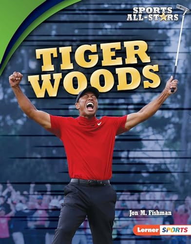 Tiger Woods - 9781541577244 by Jon M. Fishman, 9781541577244