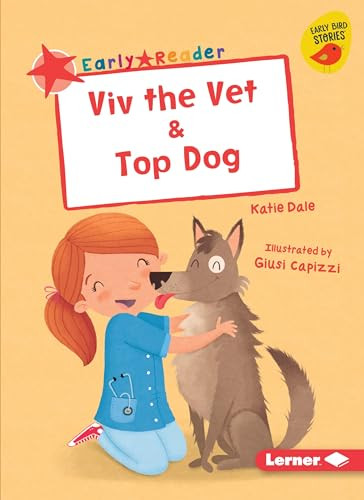 Viv the Vet & Top Dog - 9781541587311 by Katie Dale, Giusi Capizzi, 9781541587311